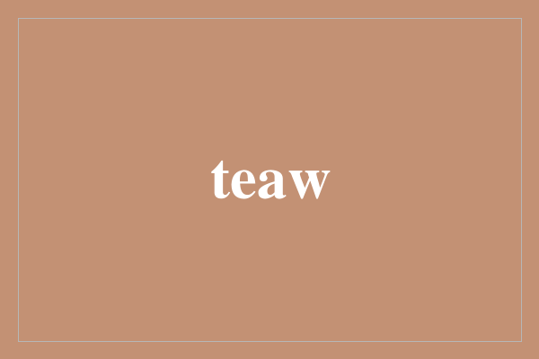 teaw