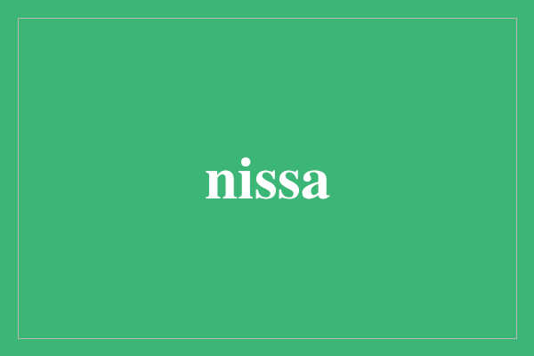 Nissa: Unleashing the Power of Nature